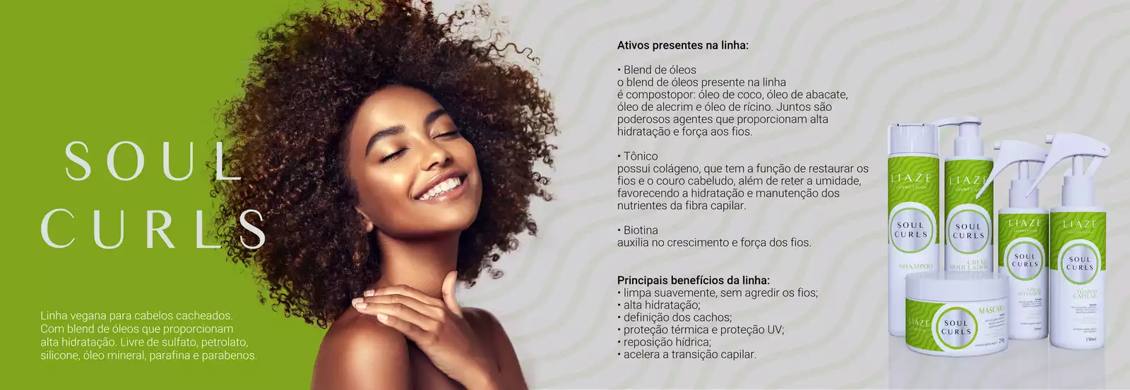 Descrição da Linha Soul Curls